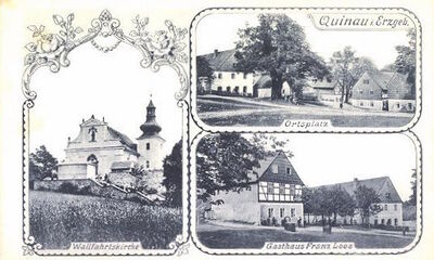AK-Quinau-i-Erzgeb-Gasthaus-Franz-Loos-Ortsplatz-Wallfahrtskirche.jpg